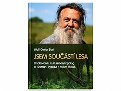 Kniha Jsem součástí lesa od Wolfa-Dietera Storla