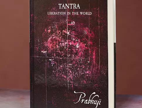 TANTRA LIBERATION IN THE WORLD