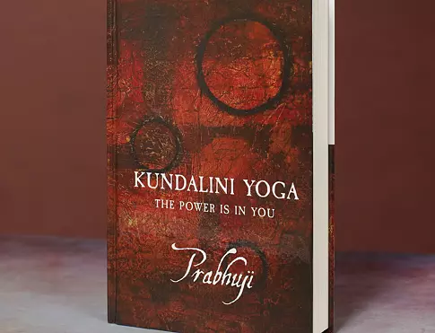 KUNDALINI YOGA THE POWER IS IN YOU