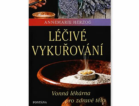 Kniha Léčivé vykuřování od Annemarie Herzog