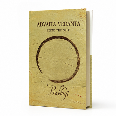 ADVAITA VEDANTA - Být sám sebou (v angličtině)